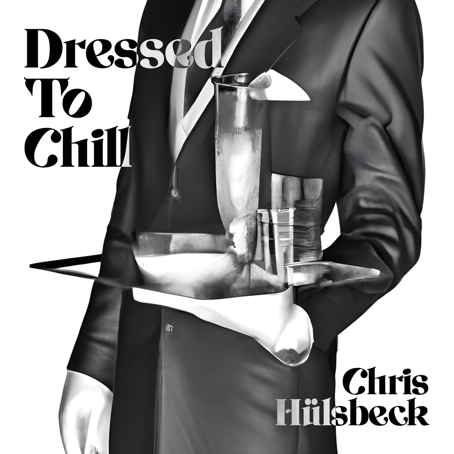 Dressed To Chill |