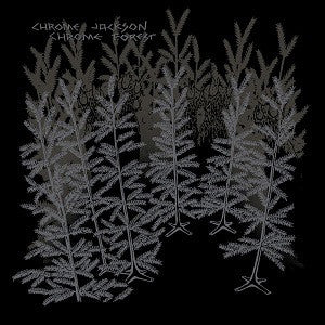 Chrome Jackson - Chrome Forest (CD) |