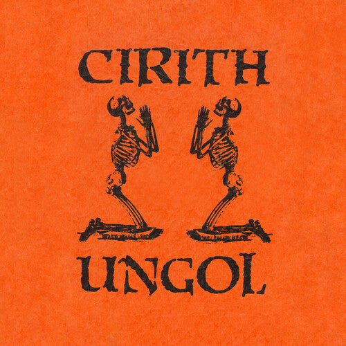 Cirith Ungol - The Orange Album |