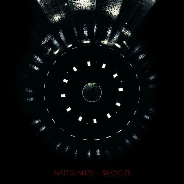 Dunkley, Matt - Six Cycles (CD) | Mint Mint - CLASSICAL *NEW*