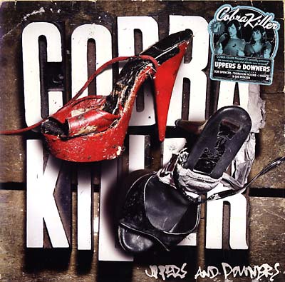 COBRA KILLER - Uppers And Downers |