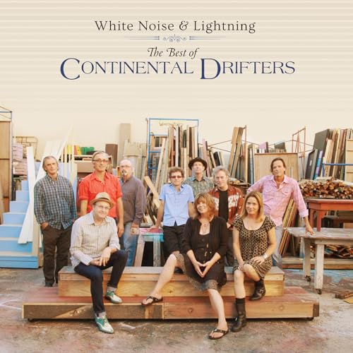 Continental Drifters - White Noise & Lightning: The Best Of Continental Drifters (VINYL LP) | NEW - ROCK *NEW*
