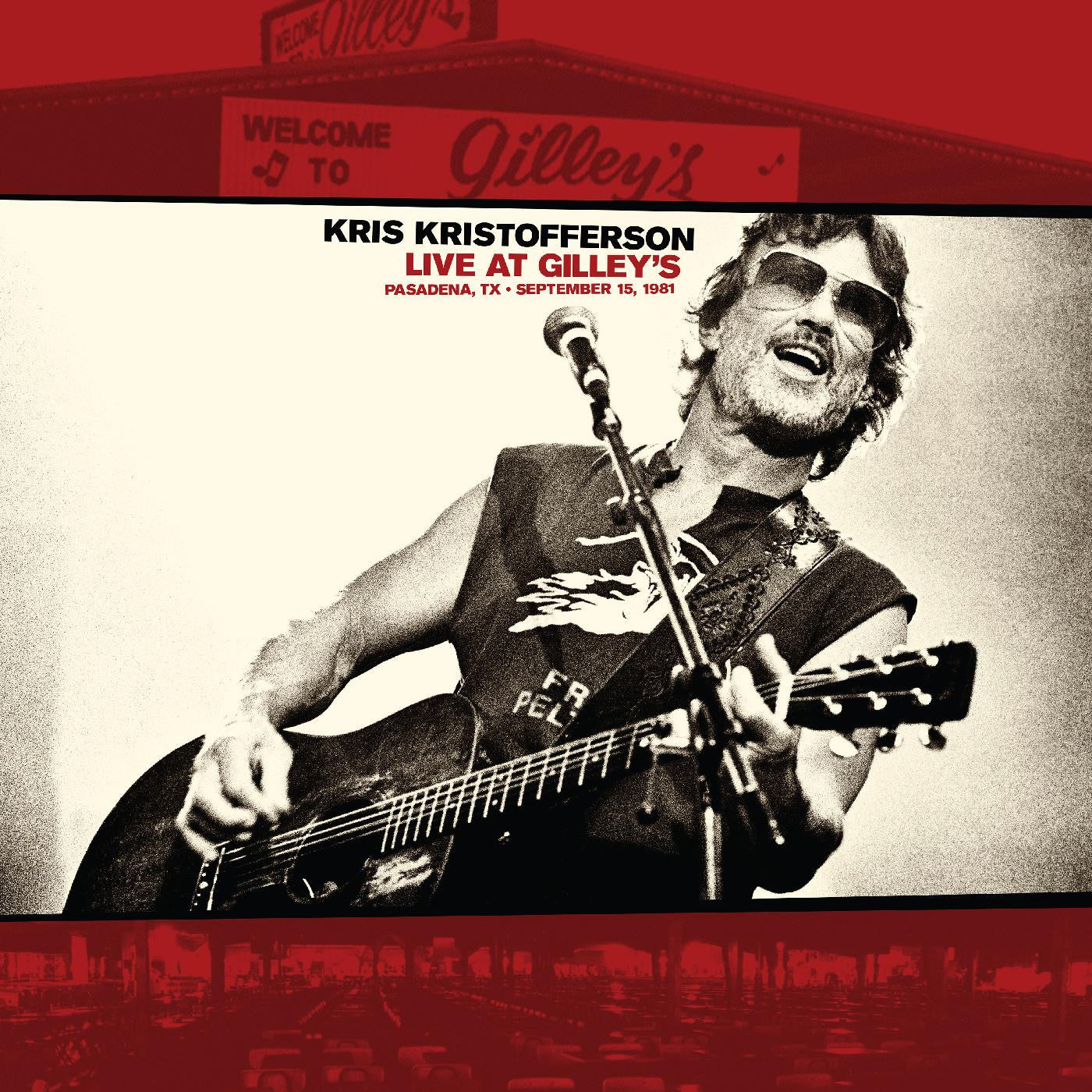 Kristofferson, Kris - Live At Gilley’s - Pasadena, TX: September 15, 1981 (CD) | - COUNTRY *NEW*