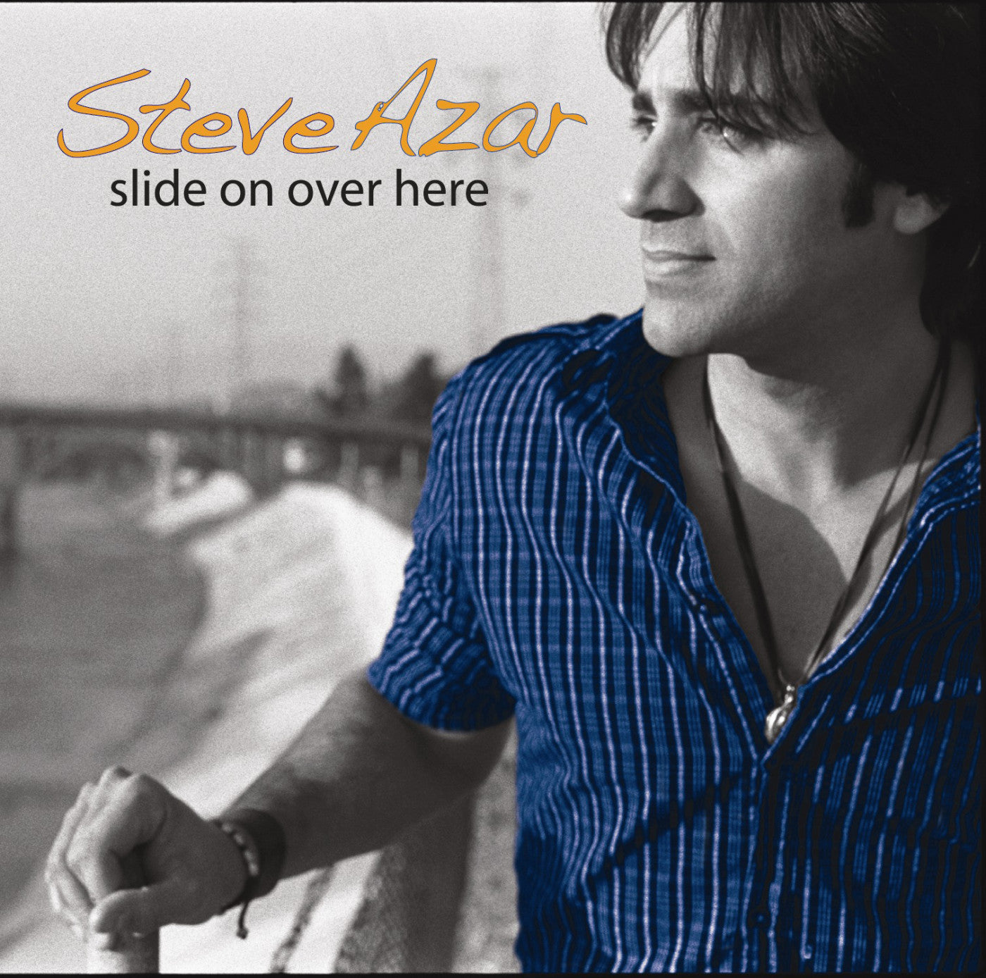 Azar, Steve - Slide On Over Here (CD) | - COUNTRY *NEW*
