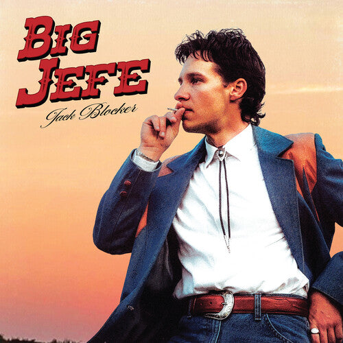 Jack Blocker - (PRESALE 11/6/26) Big Jefe (CD) | NEW - COUNTRY *NEW*