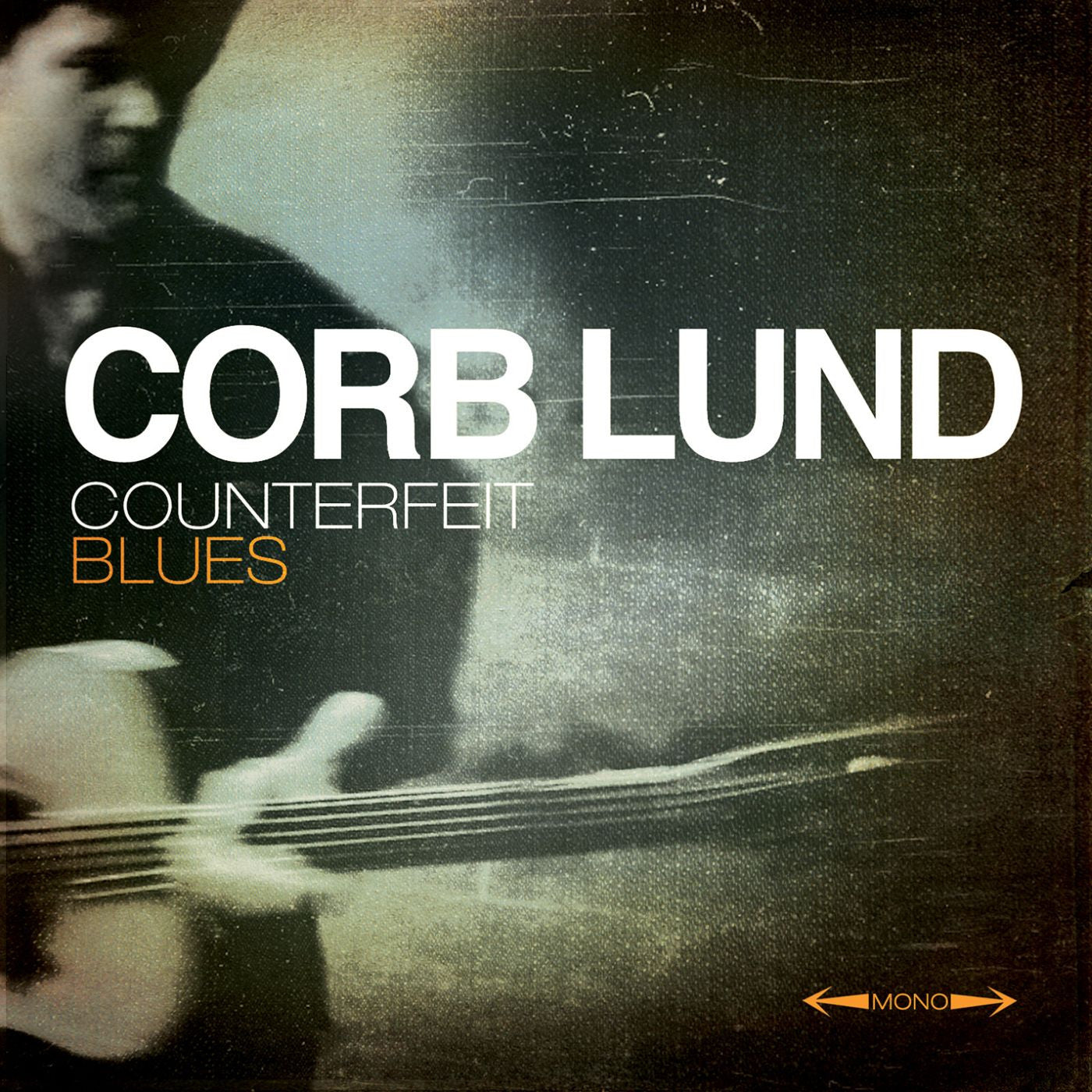 Lund, Corb - Counterfeit Blues (DELUXE EDITION) (CD) | Mint Mint - COUNTRY *NEW*