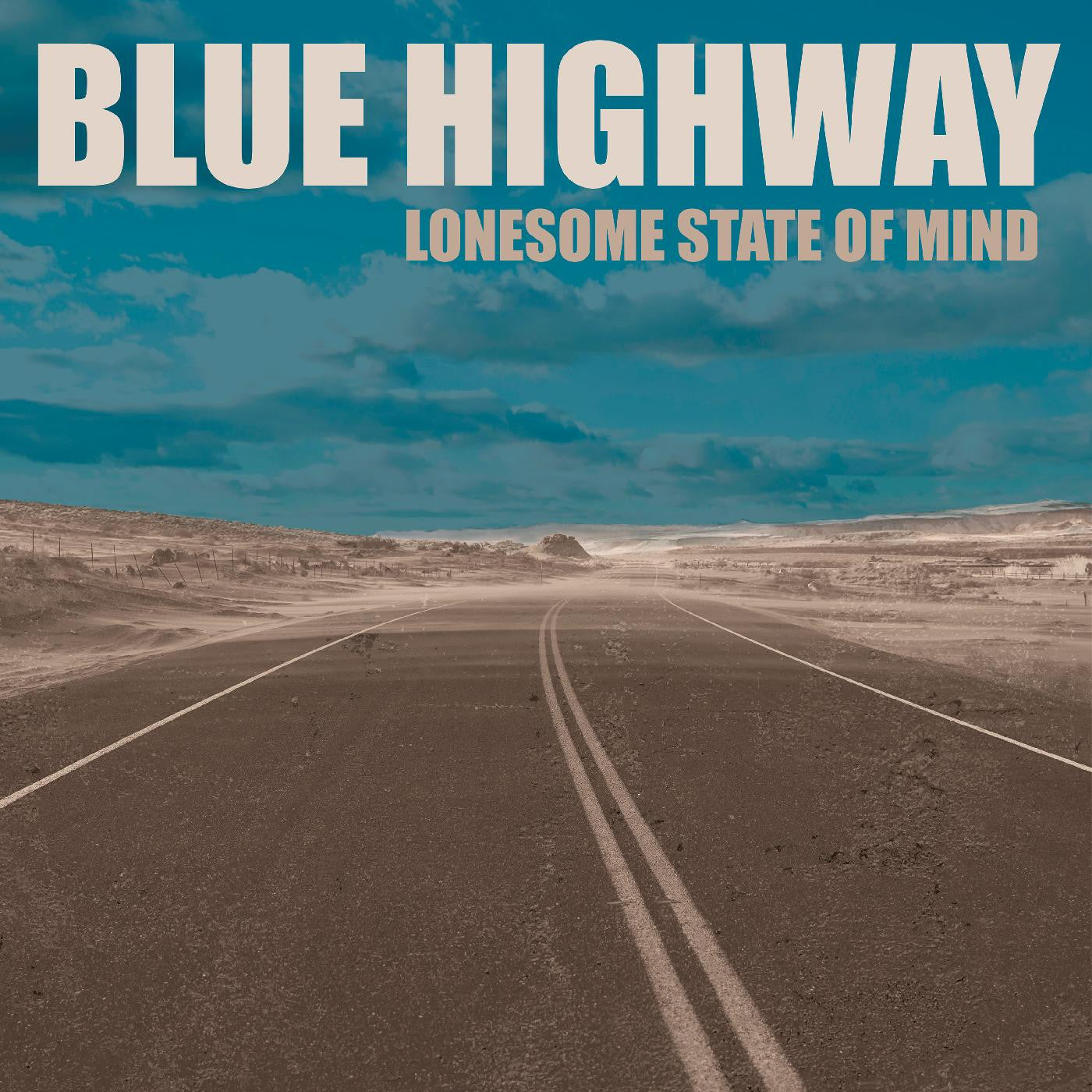 Blue Highway - Lonesome State Of Mind (CD) | - COUNTRY *NEW*