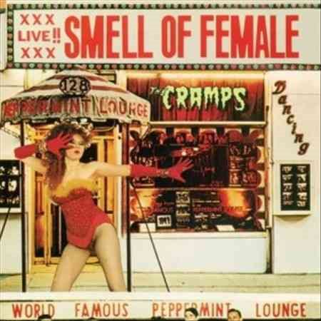 Cramps - Smell Of Female - Cramps - Smell Of Female |