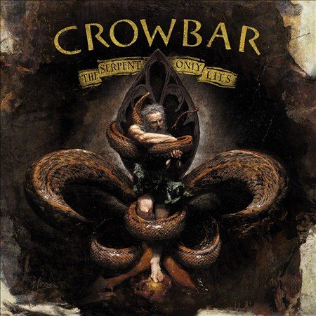 Crowbar - SERPENT ONLY LIES |
