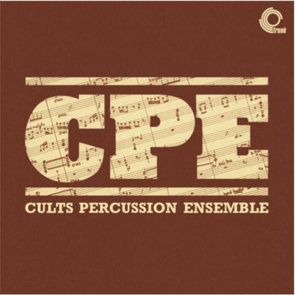 CULTS PERCUSSION ENSEMBLE - Cults Percussion Ensemble |