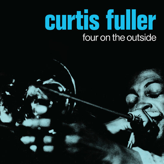 Curtis Fuller - Four On The Outside (Lita Exclusive) |
