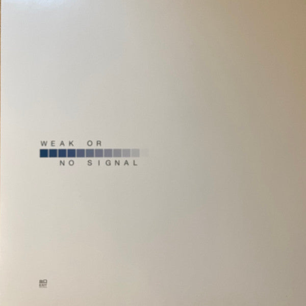 Weak Or No Signal | Mint (M) Mint (M)