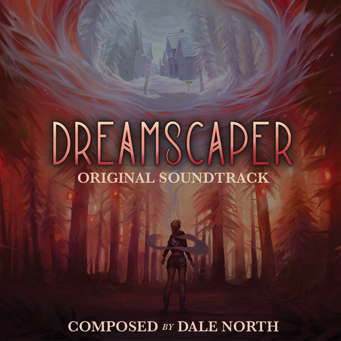 Dale North - Dreamscaper (Original Video Game Soundtrack) |