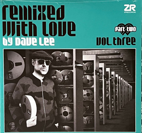 Remixed With Love By Dave Lee Vol. Three - Part Two | Mint (M) Mint (M)
