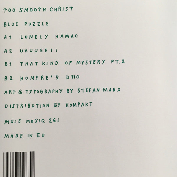Too Smooth Christ - Blue Puzzle | Mint (M) Mint (M) - DEEP HOUSE / NEW *MINT*