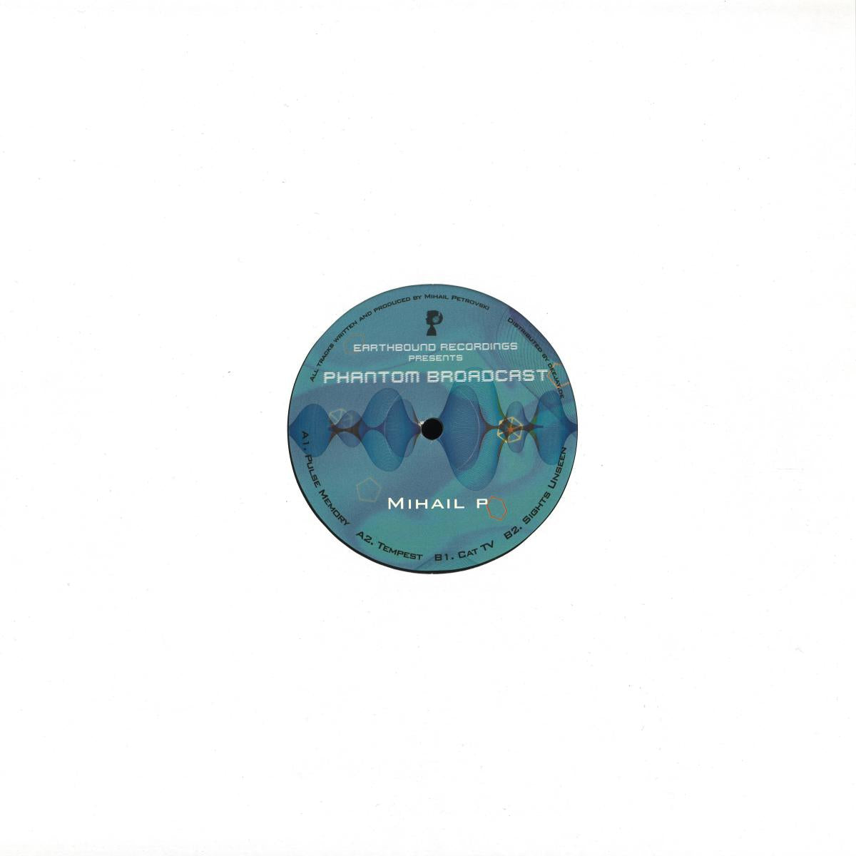 Mihail P - Phantom Broadcast (VINYL 12" Earthbound) | NEW - DEEP HOUSE *NEW*