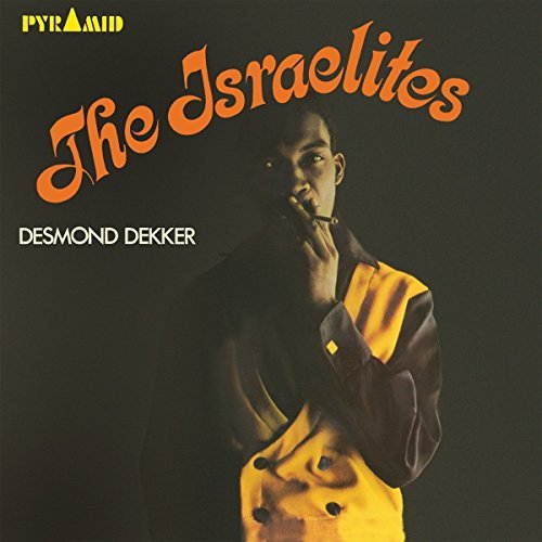 Desmond Dekker / The Aces - ISRAELITES |
