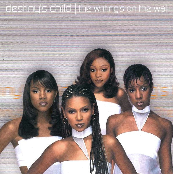Destiny's Child - THE WRITING'S ON THE WALL |