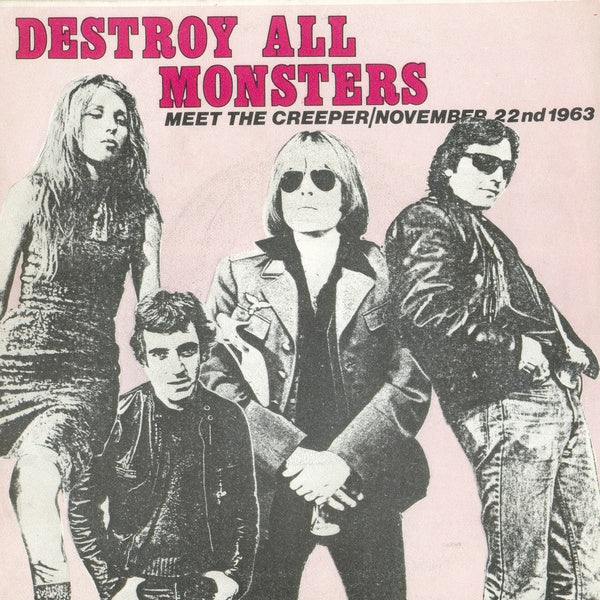 DESTROY ALL MONSTERS - Nov. 22/Meet The Creeper |