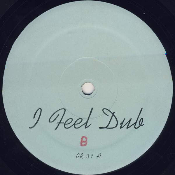 I Feel Dub | Mint (M) Generic