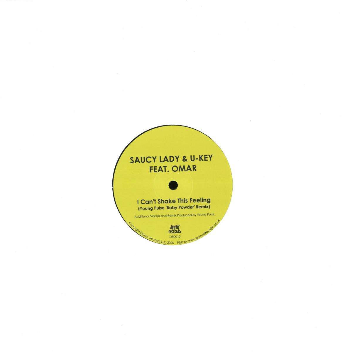 Saucy Lady & U-Key Featuring Omar - I Can't Shake This Feeling (VINYL 12" Dippin`) | NEW Mint (M) Mint (M) - DISCO *NEW*
