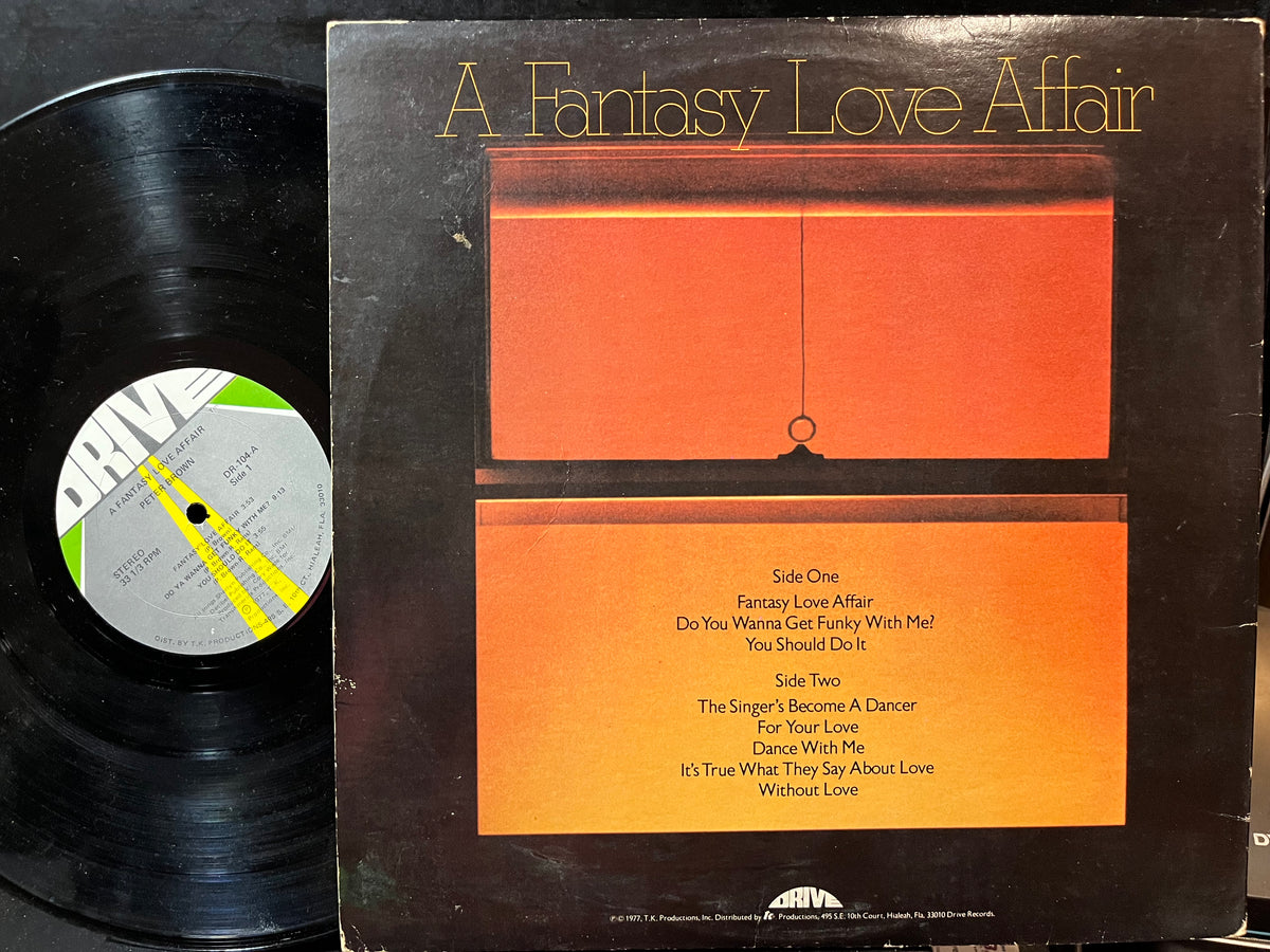 Peter Brown (2) - A Fantasy Love Affair (VINYL LP Drive DR-104 1977) | Excellent (EX) Excellent (EX) - DISCO / USED *EXCELLENT*