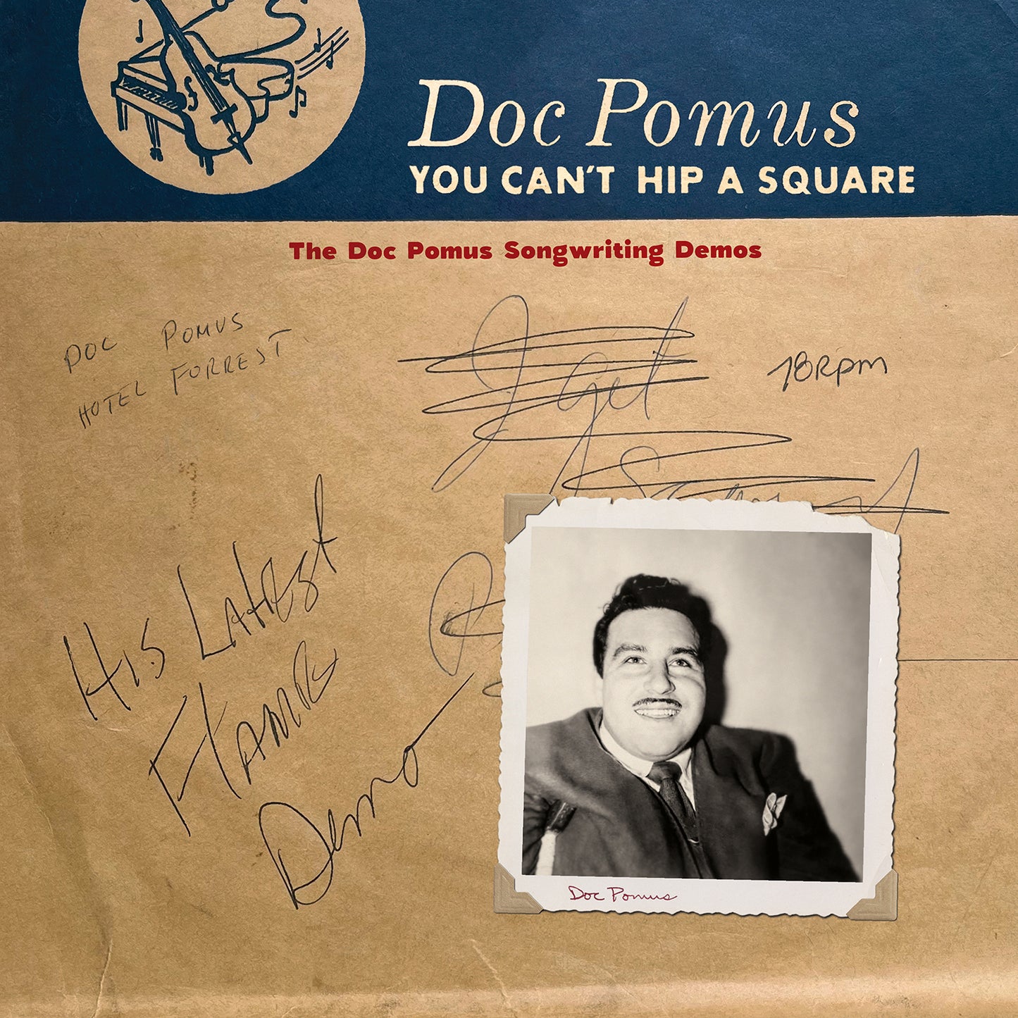 You Can'T Hip A Square: The Doc Pomus Songwriting Demos |
