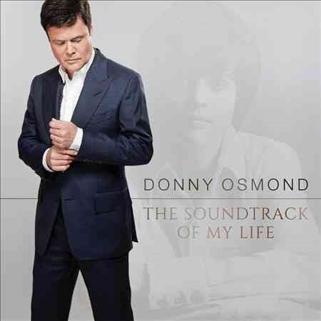 Donny Osmond - SOUNDTRACK OF MY... |