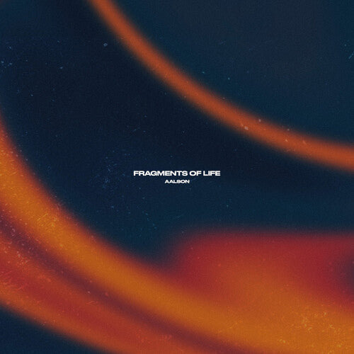 Aalson - (PRESALE 7/31/26) Fragments of Life (2xVINYL) | Mint Mint - DOWNTEMPO *NEW*