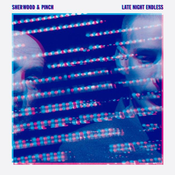 Sherwood & Pinch - Late Night Endless (Vinyl) | Mint (M) Mint (M) - DOWNTEMPO *NEW*