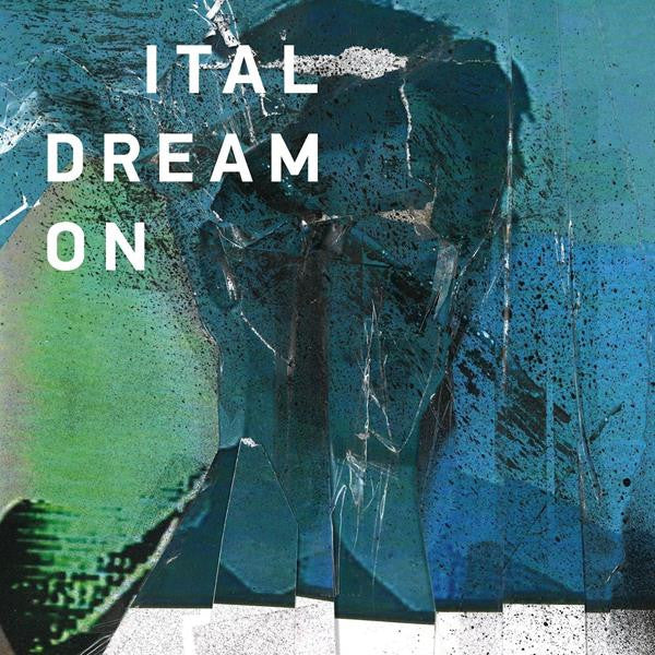 Ital - Dream On (CD) |
