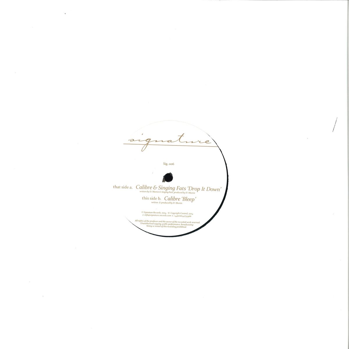 Calibre - Drop It Down / Bleep (VINYL 12" Signature SIG006) | NEW Mint (M) Mint (M) - DRUM & BASS *NEW*