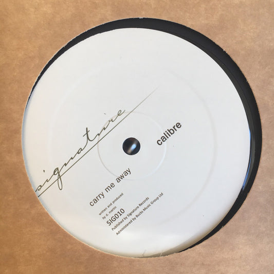 Calibre Carry Me Away / Mr Right On 12" Mint (M) Mint (M)