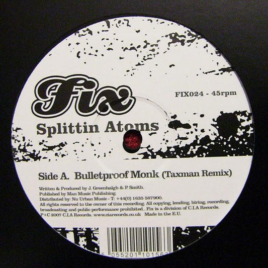 Splittin' Atoms Bulletproof Monk (Taxman Remix) / Smash It 12" Mint (M) Generic