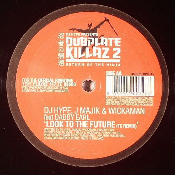 Dubplate Killa / Look To The Future (Remixes) | Mint (M) Very Good Plus (VG+)