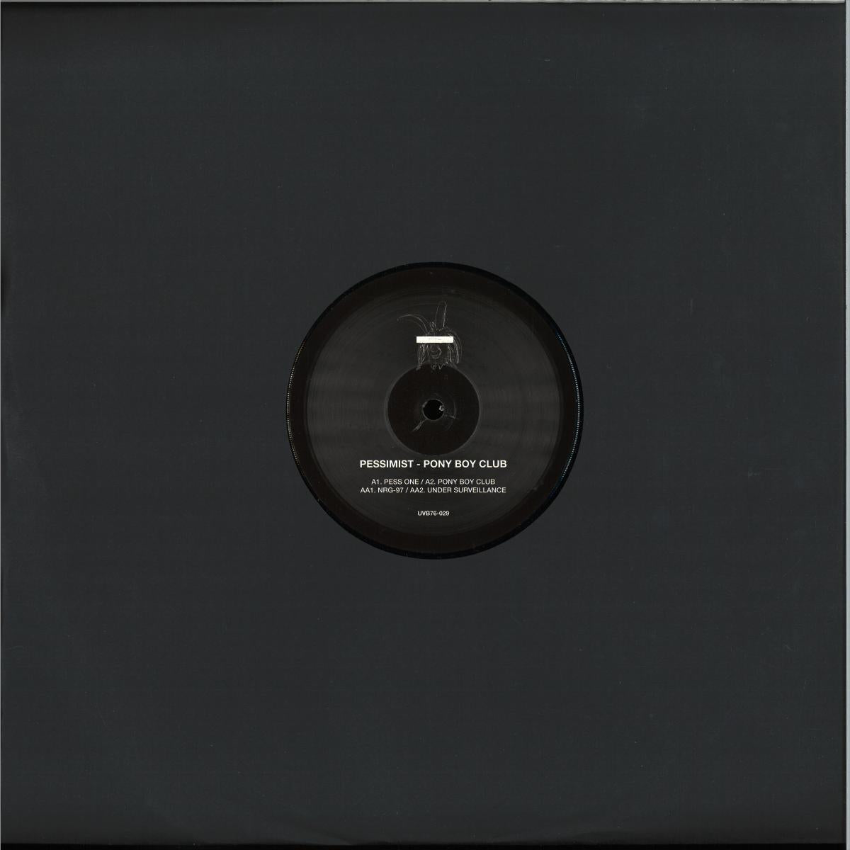 Pessimist - Pony Boy Club (VINYL 12" UVB-76 Music) | NEW - DRUM & BASS *NEW*