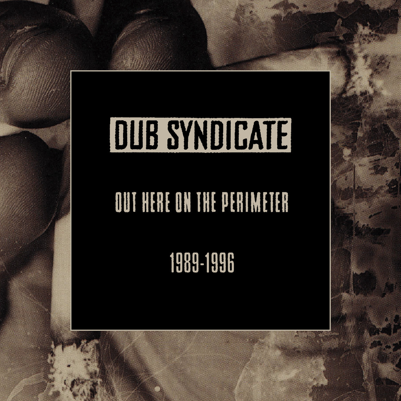 Out Here On The Perimeter 1989-1996 |