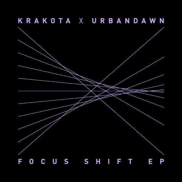 Krakota X Urbandawn - Focus Shift EP (Vinyl) | - ELECTRONIC *NEW*
