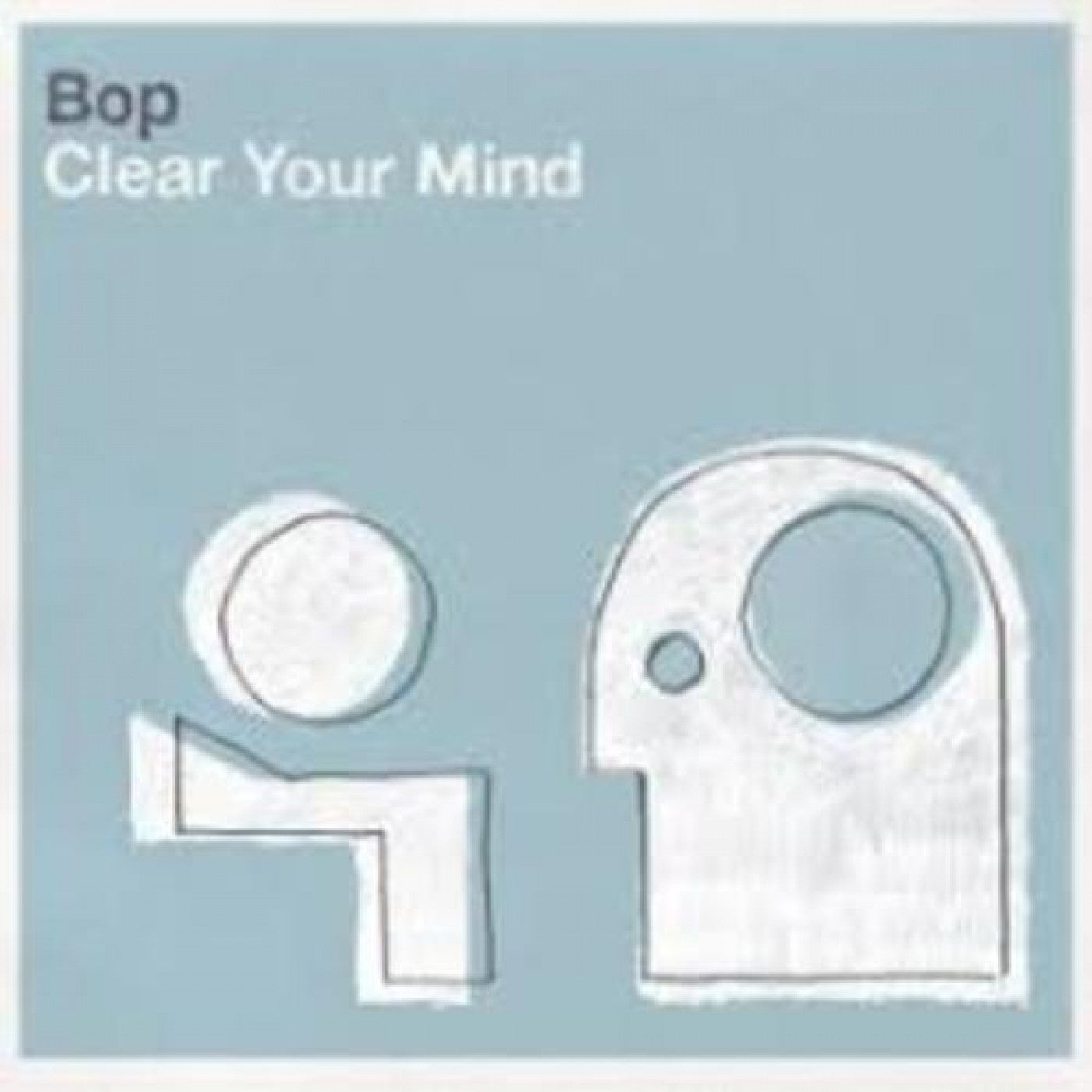 Bop - Clear Your Mind (CD) | Mint (M) Mint (M) - ELECTRONIC *NEW*