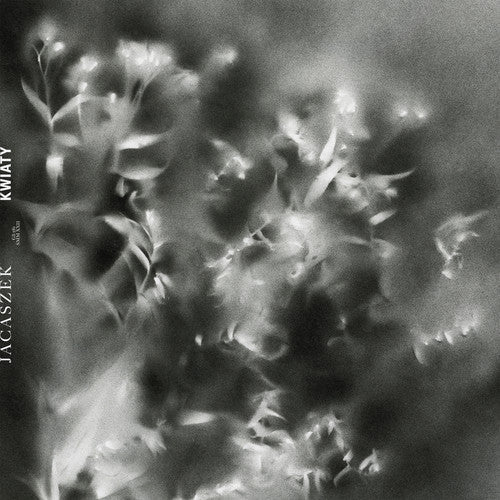 Jacaszek - KWIATY (VINYL) | - ELECTRONIC *NEW*