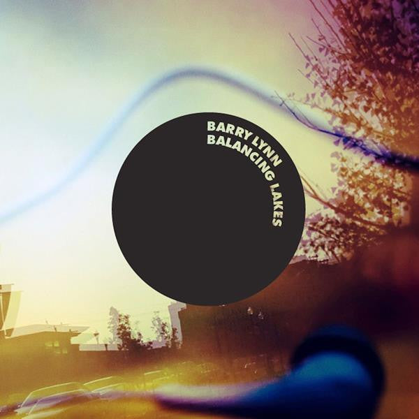 Lynn, Barry - Balancing Lakes (CD) | Mint Mint - ELECTRONIC *NEW*