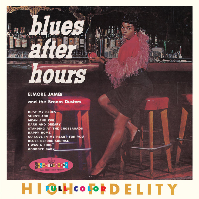 Elmore James and the Broom Dusters - Blues After Hours |