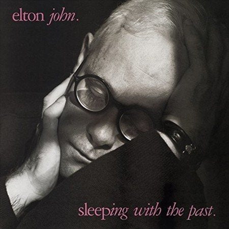 Elton John - Sleeping With The Past |