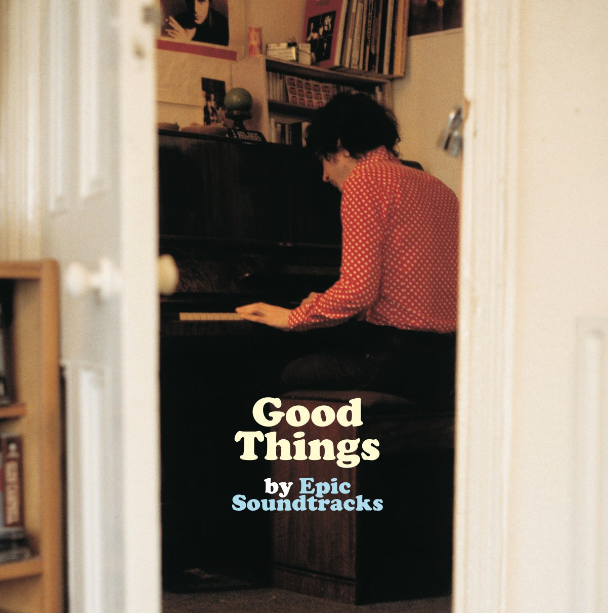 Epic Soundtracks - Good Things (Bonus 7" Edition) |