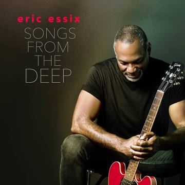 Essix, Eric - Songs From The Deep (RSD 180g VINYL LP) | NEW - JAZZ *NEW*
