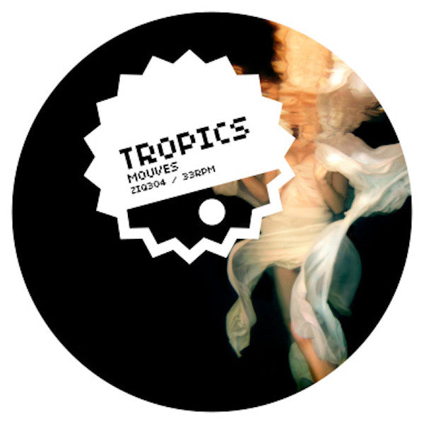 Tropics - Mouves - 12" (Vinyl) | Mint (M) Mint (M) - EXPERIMENTAL *NEW*