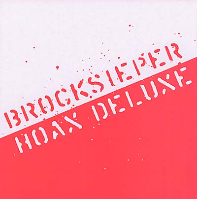 Hoax Deluxe |
