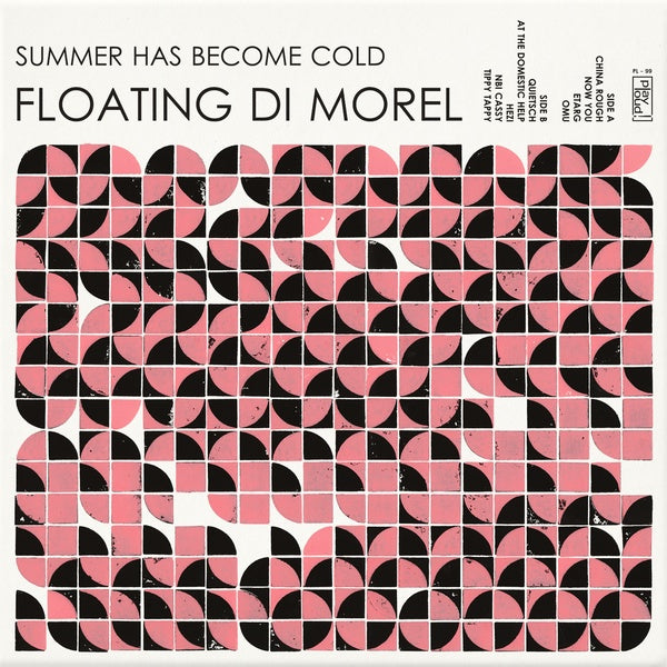 FLOATING DI MOREL - Summer Has Become Cold |