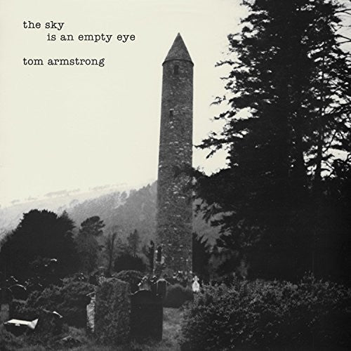 Tom Armstrong - The Sky Is An Empty Sky (VINYL) | - FOLK *NEW*