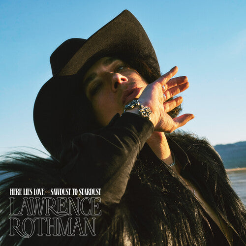 Lawrence Rothman - (PRESALE 9/25/26) Here Lies Love/ Sawdust Into Stardust (CD) | NEW - FOLK *NEW*